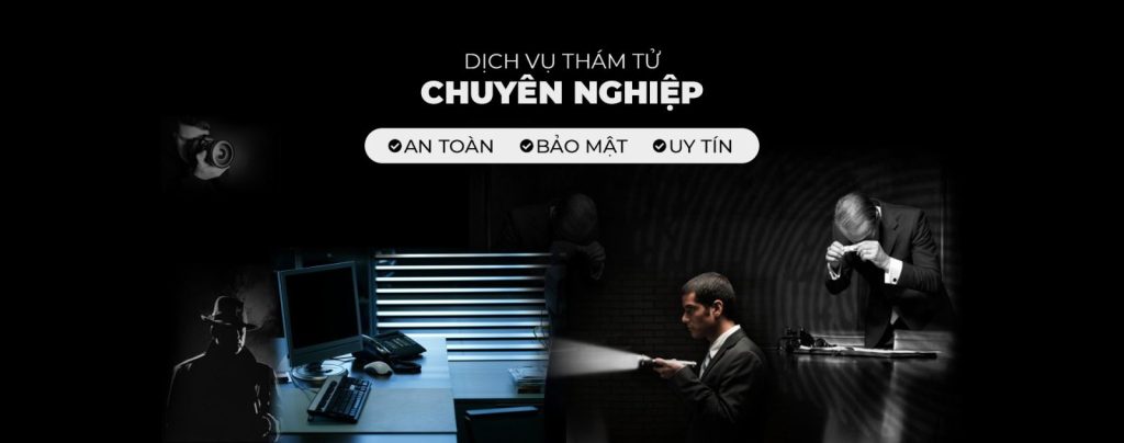 Dịch vụ thám tử quận Thanh Xuân – uy tín Hà Nội